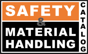 Safety and Material Handling Catalog